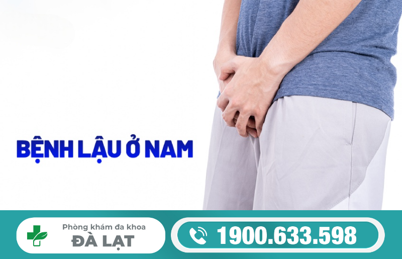 BỆNH LẬU Ở NAM GIỚI