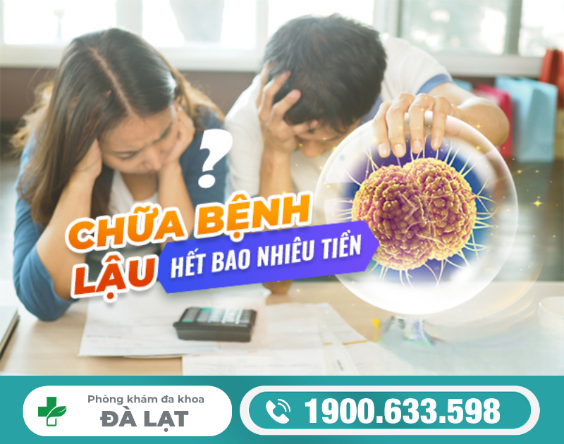 CHI PHÍ CHỮA BỆNH LẬU