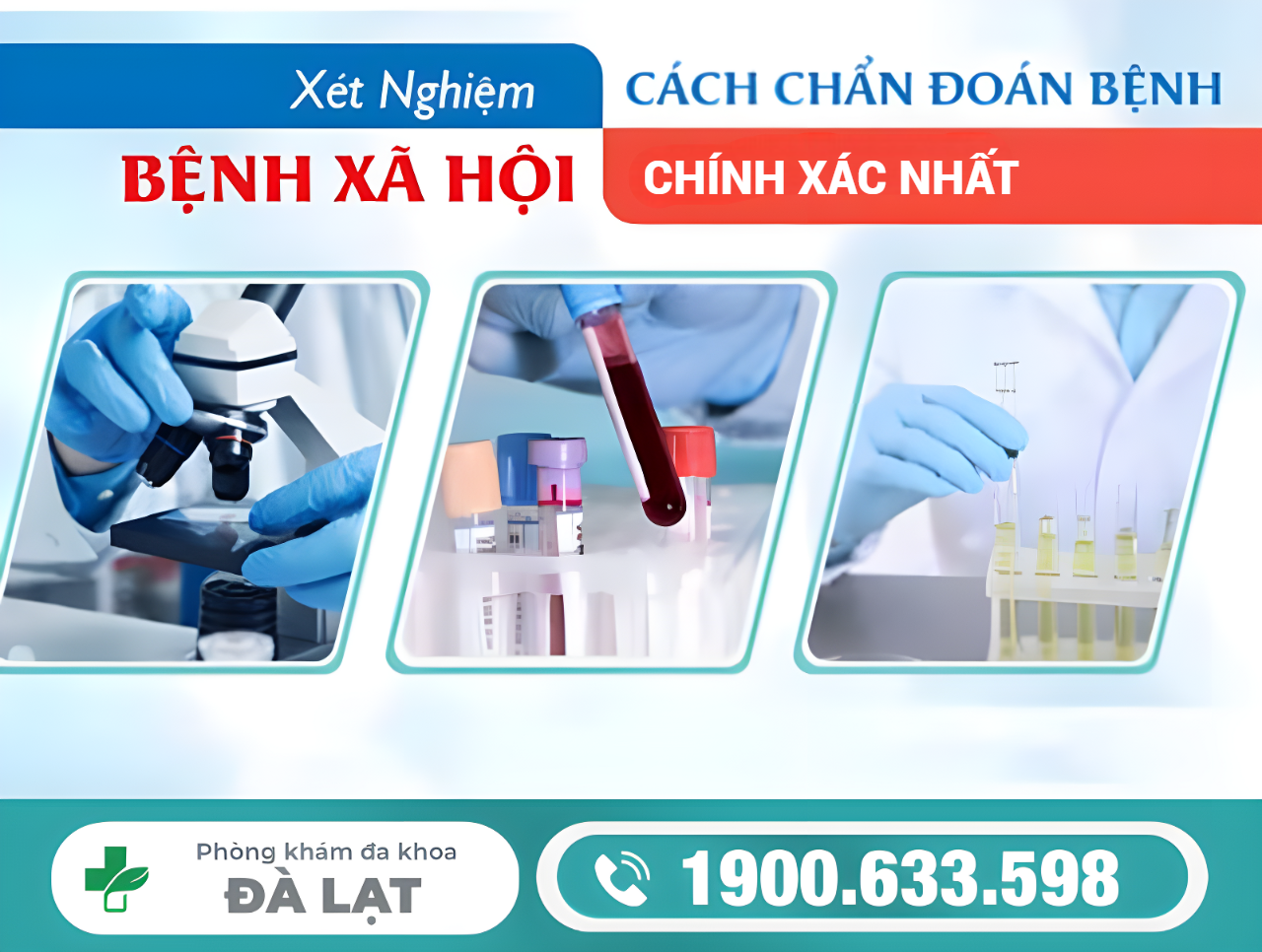 XÉT NGHIỆM BỆNH XÃ HỘI – BƯỚC QUAN TRỌNG ĐỂ PHÁT HIỆN SỚM