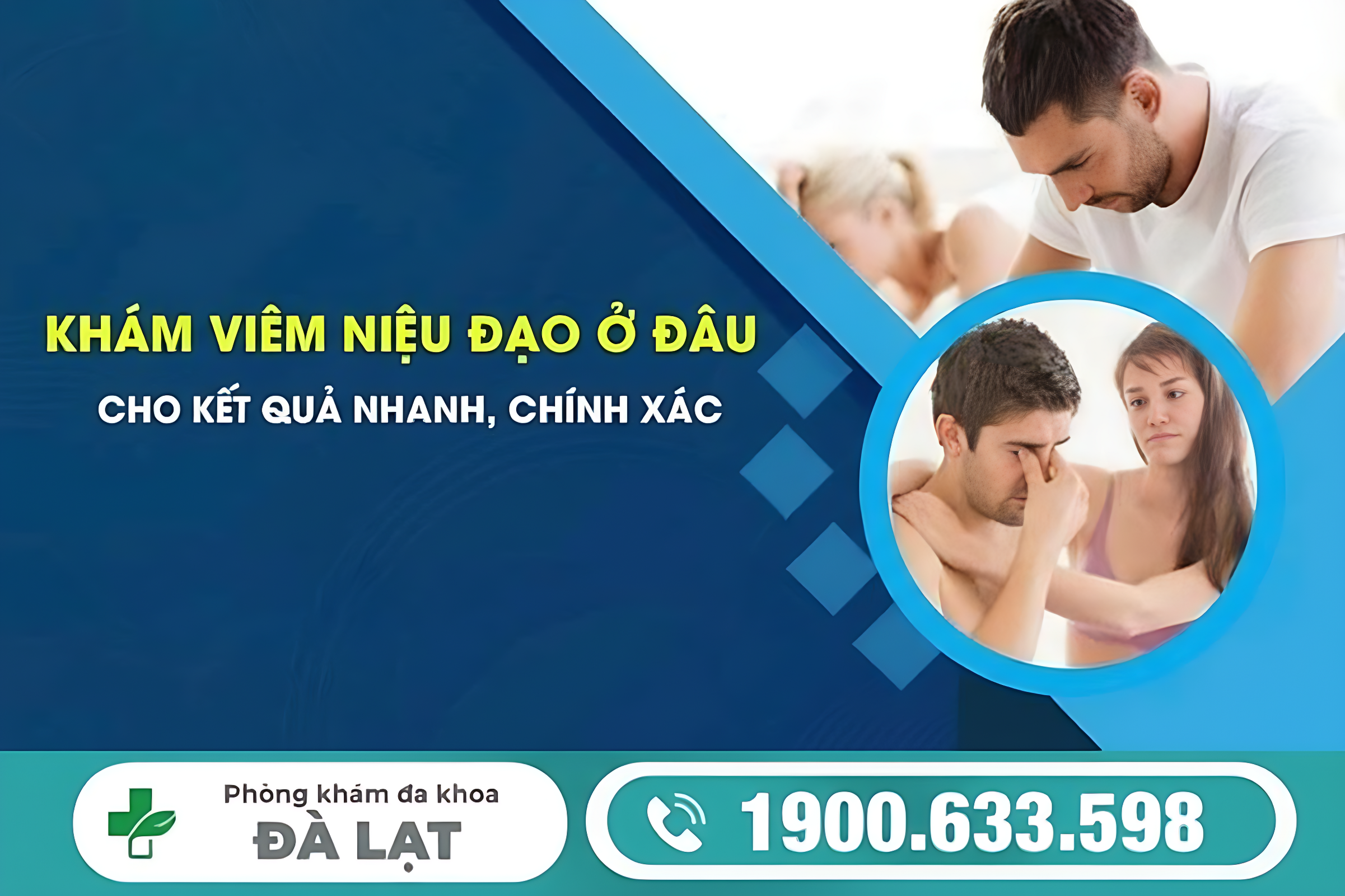 PHÒNG KHÁM VIÊM NIỆU ĐẠO Ở NAM GIỚI ĐÁNG TIN CẬY HIỆN NAY 