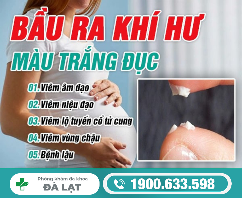 Mang Bầu Ra Khí Hư Màu Trắng Đục 