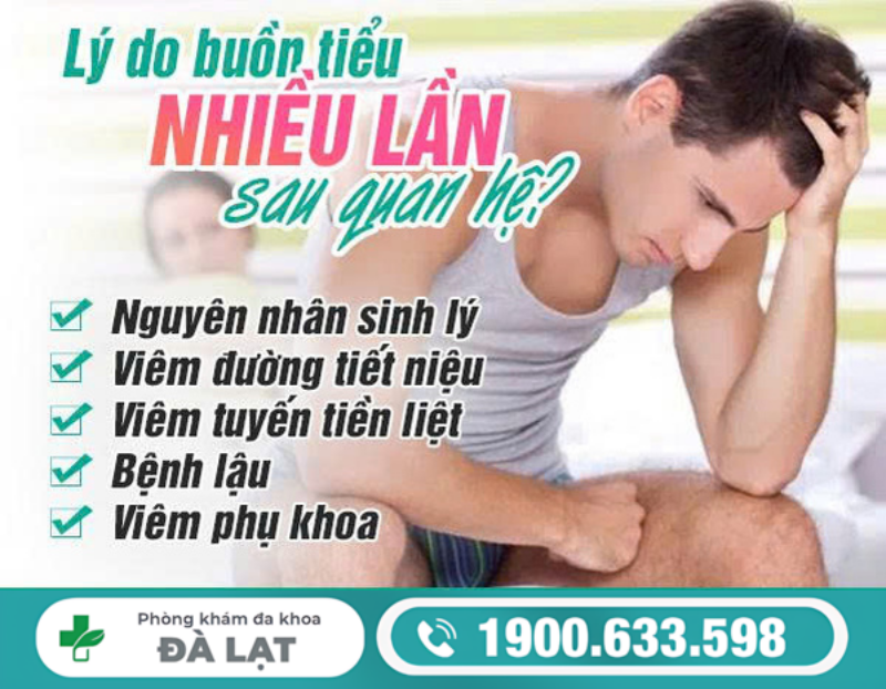 BUỒN TIỂU NHIỀU SAU KHI QUAN HỆ Ở NAM GIỚI LÀ DẤU HIỆU BỆNH GÌ?