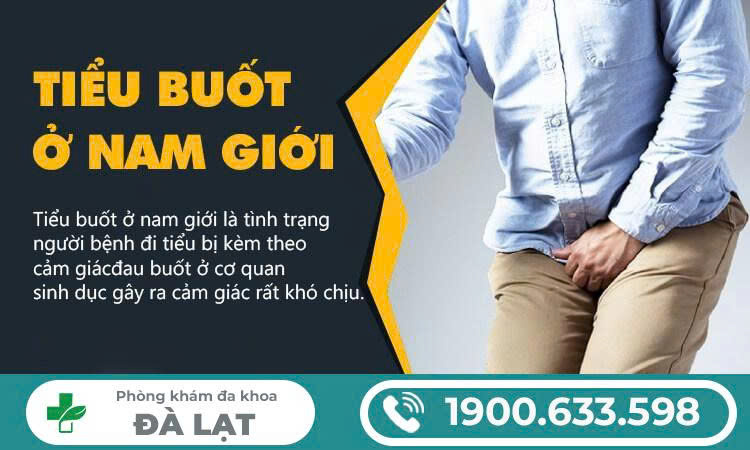 CÁCH CHỮA TIỂU BUỐT Ở NAM GIỚI GIÚP GIẢM KHÓ CHỊU VÀ PHÒNG BIẾN CHỨNG