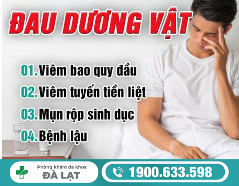 ĐAU DƯƠNG VẬT CẢNH BÁO BỆNH LÝ NAM KHOA NGUY HIỂM