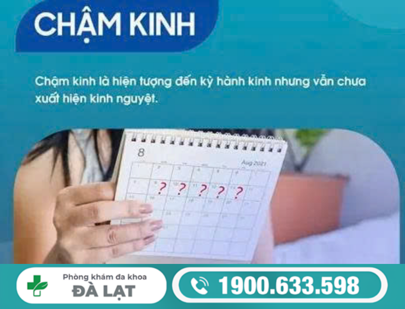 CHẬM KINH: NGUYÊN NHÂN VÀ CÁCH ĐIỀU TRỊ